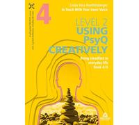 In Touch With Your Inner Voice LEVEL 2: Book 4/6: Being steadfast in everyday life