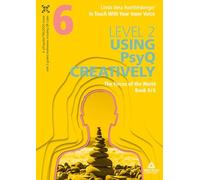 In Touch With Your Inner Voice LEVEL 2: Book 6/6: The forces of the World