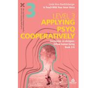 In Touch With Your Inner Voice LEVEL 3: Book 3/6: Co-creator, co-designer, fellow human being