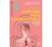 In Touch With Your Inner Voice | LEVEL 3: Book 6/6: Living responsibility - the individual for the whole