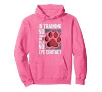 In Training No Touch No Talk No Eye Contact - Pullover Hoodie, Adult Unisex, Bright Pink, Small