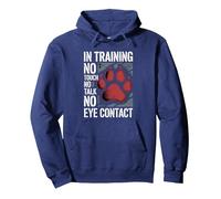 In Training No Touch No Talk No Eye Contact - Pullover Hoodie, Adult Unisex, Navy Blue, XX-Large