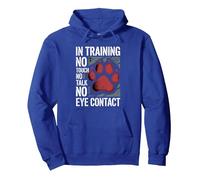 In Training No Touch No Talk No Eye Contact - Pullover Hoodie, Adult Unisex, Royal Blue, X-Large