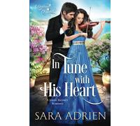 In Tune with His Heart: A Love-After-Marriage Regency Romance (Diamond Dynasty)