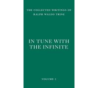 In Tune with the Infinite : Fullness of Peace, Power, and Plenty