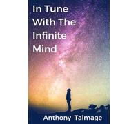 In Tune With The Infinite Mind (Psychic Mind)