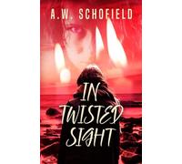 In Twisted Sight: A Queer Horror Mystery