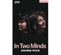 In Two Minds (Modern Plays)