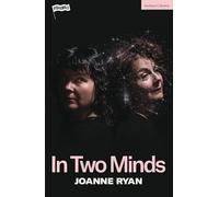 In Two Minds (Modern Plays)