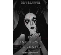 In Unknown Legends: 2