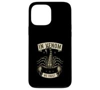In Venom We Trust Scorpion Enthusiast Owner Case for iPhone 13 Pro Max