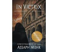 In Victrix: Urban Fantasy in Ancient Rome: 3 (Stories of Togas, Daggers, and Magic)