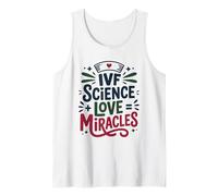 in Vitro Fertility Nurse, IVF Science Love Miracles Tank Top