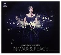 Joyce DiDonato - In War & Peace: Harmony through music
