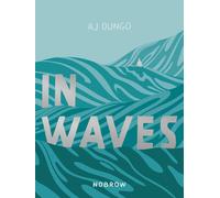 In Waves by A J Dungo | Paperback | 2019