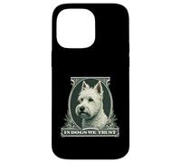 In West Highland White We Trust Funny Vintage Westie Dog Case for iPhone 14 Pro Max