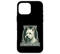 In West Highland White We Trust Funny Vintage Westie Dog Case for iPhone 16 Pro Max