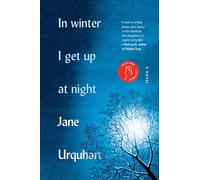 In Winter I Get Up at Night