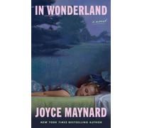 In Wonderland : A Novel