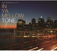 In Ya Mellow Tone 3 Goon Trax 10th Anniversary - In Ya Mellow Tone 3 Goon Trax 10th Anniversary