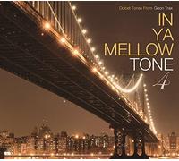 In Ya Mellow Tone 4 Goon Trax 10th Anniversary - In Ya Mellow Tone 4 Goon Trax 10th Anniversary