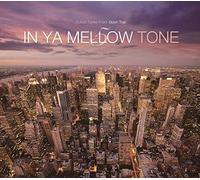 In Ya Mellow Tone 5 Goon Trax 10th Anniversary - In Ya Mellow Tone 5 Goon Trax 10th Anniversary