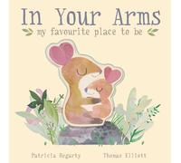 In Your Arms: my favourite place to be