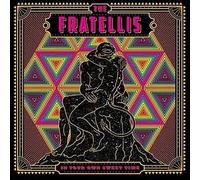 In Your Own Sweet Time by The Fratellis (Record, 2018)