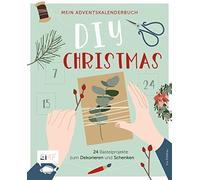 Ina Mielkau Mein Adventskalender-Buch: DIY Christmas: 24 Bastelprojek (Hardback)