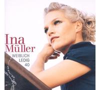 INA MÜLLER "WEIBLICH LEDIG 40" CD NEW