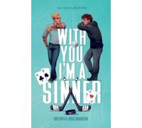 Ina Taus Jen Rivers With you I'm a Sinner (Paperback)