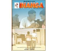 INANGA (chapter2): Comic Book for the Promotion of Family and Social Education, Here and Elsewhere