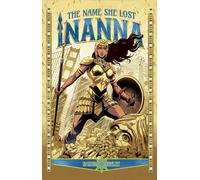 Inanna, Vol. 1 : The Name She Lost Volume 1