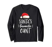 Inappropriate Christmas Gift For Women Santas Favorite Cunt Long Sleeve T-Shirt