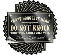 Inappropriate Stickers Crazy Dogs Live Here Do Not Knock They Will Bark Funny Sticker 10 Pcs Small Sign Funny Home Sign(8X12CM)