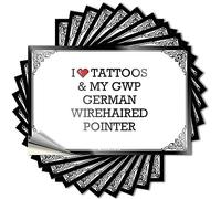 Inappropriate Stickers I Love Tattoos & My Gwp German Wirehaired Pointer Stickers Car Decal Sticker Funny Sticker(6X9CM)