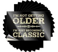 Inappropriate Stickers I’M Not Getting Older Funny Sticker 10 Pcs Bumper Sticker Stickers for Your Car(12X18CM)