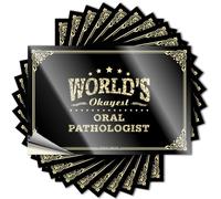 Inappropriate Stickers World's Okayest Oral Pathologist Stickers Signs for Man Cave Men Decor(8X12CM)