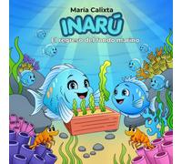 Inarú: El regreso del fondo marino