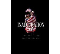 Inauguration Day: the Documentary