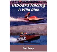 Inboard Racing: A Wild Ride