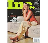 Inc Magazine Spring 2026 How To Bend The World To Your Will