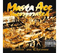 Inc. Masta Ace Sittin' On Chrome Explicit Lyrics (Vinyl) (US IMPORT)