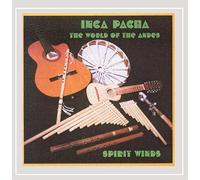 Inca Pancha - Spirit Winds