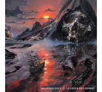 Incandescence - Le Coeur De L'Homme ( VINYL) [VINYL]