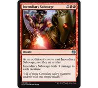 Incendiary Sabotage | Kaladesh