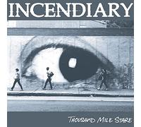 Incendiary - Thousand Mile Stare [VINYL]