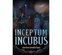 Inceptum Incubus