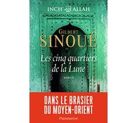 Inch'Allah 3/Les cinq quartiers de la lune: INCH ALLAH TOME 3