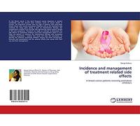 Incidence and management of treatment related side effects: in breast cancer patients receiving aromatase inhibitors